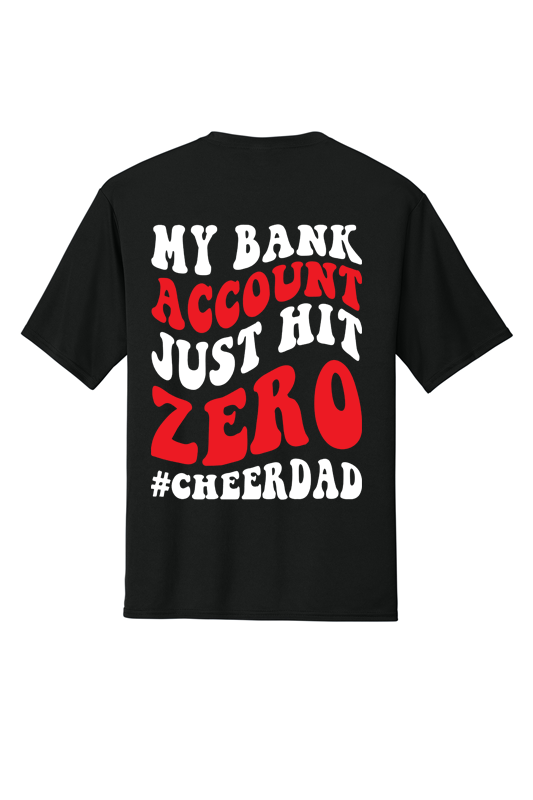 Bank Account Hit Zero Performance Tee
