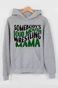 Loud Mouth Wrestling Mama Pullover Hoodie