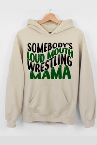 Loud Mouth Wrestling Mama Pullover Hoodie