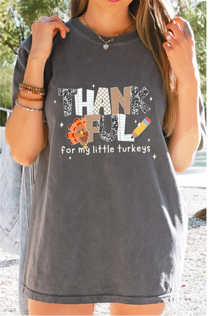 Thankful For My Little Turkeys Tee